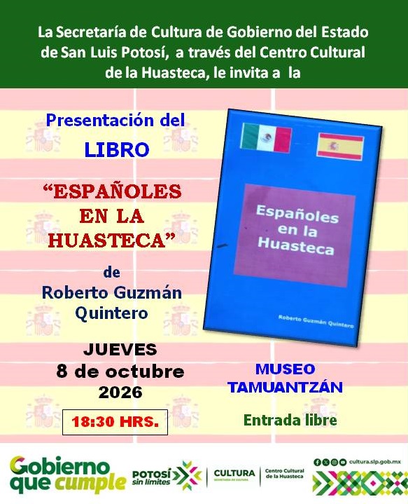 Presentarán el libro “Españoles en la Huasteca” en el Museo Tamuantzán